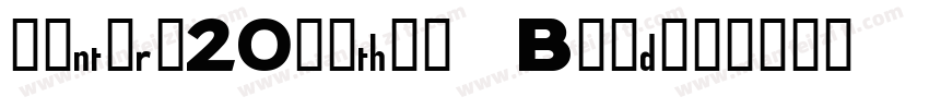 century20gothic Bold字体转换